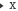 X